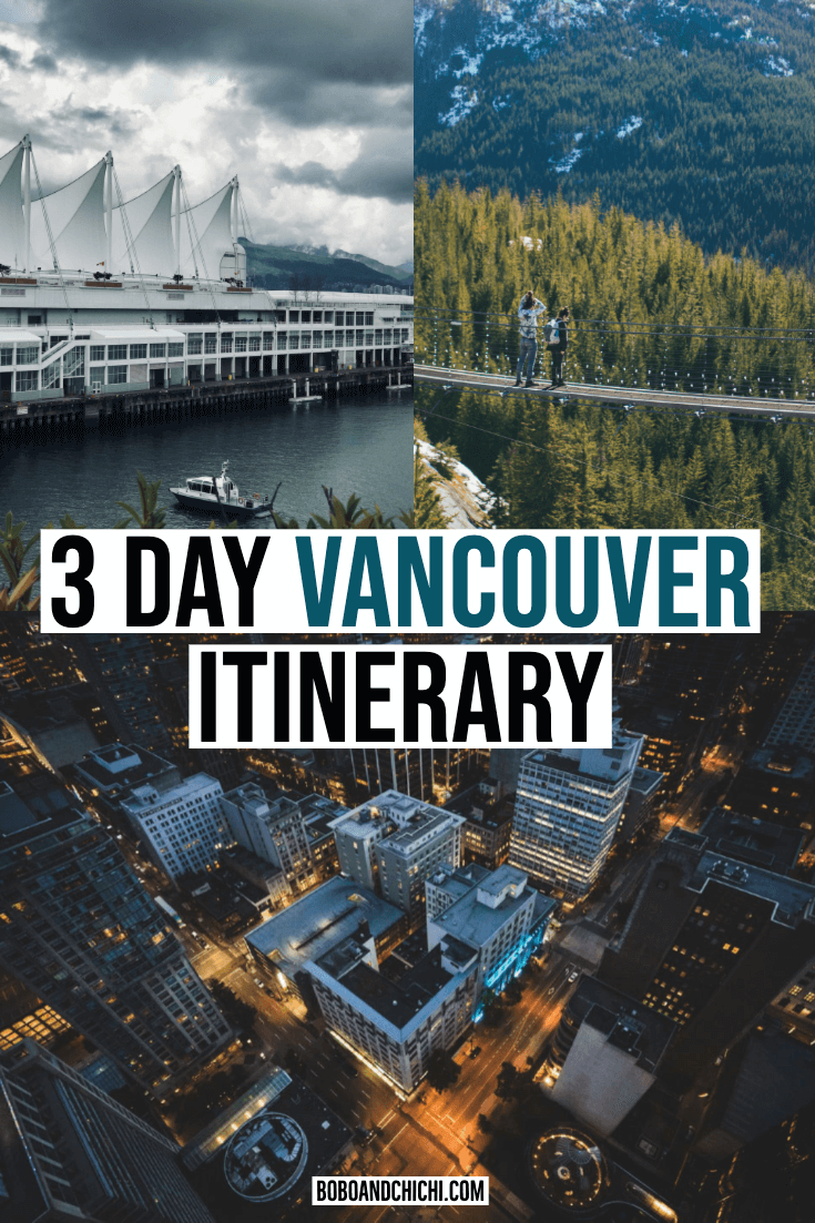 how to spend 3 days in Vancouver itinerary