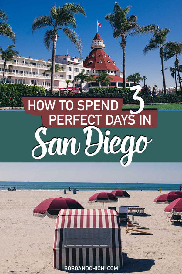 How to spend 3 days in San Diego itinerary