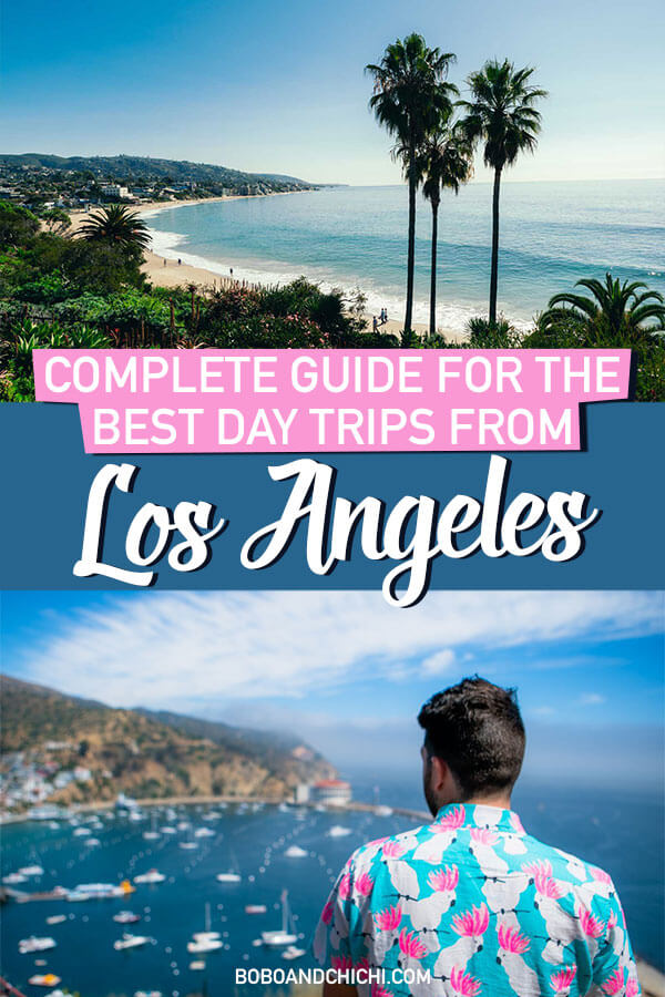 Best day trips from Los Angeles