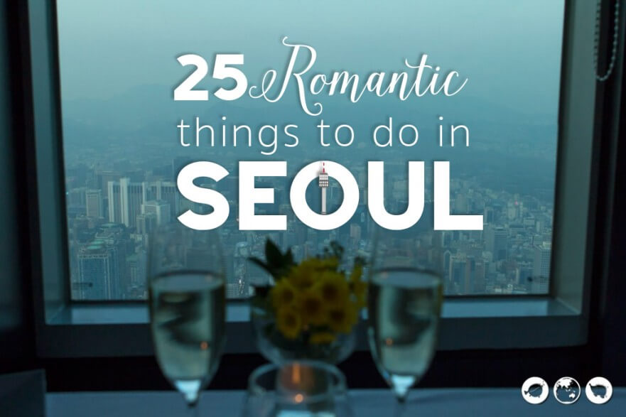 Romantic Things to do in Seoul