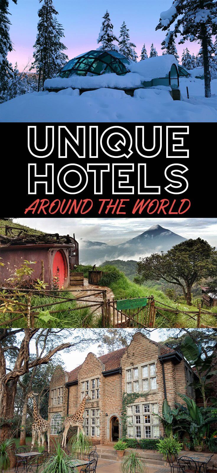 Most Unique Hotels