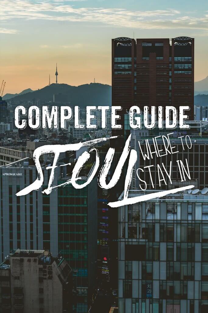 Where to Stay in Seoul