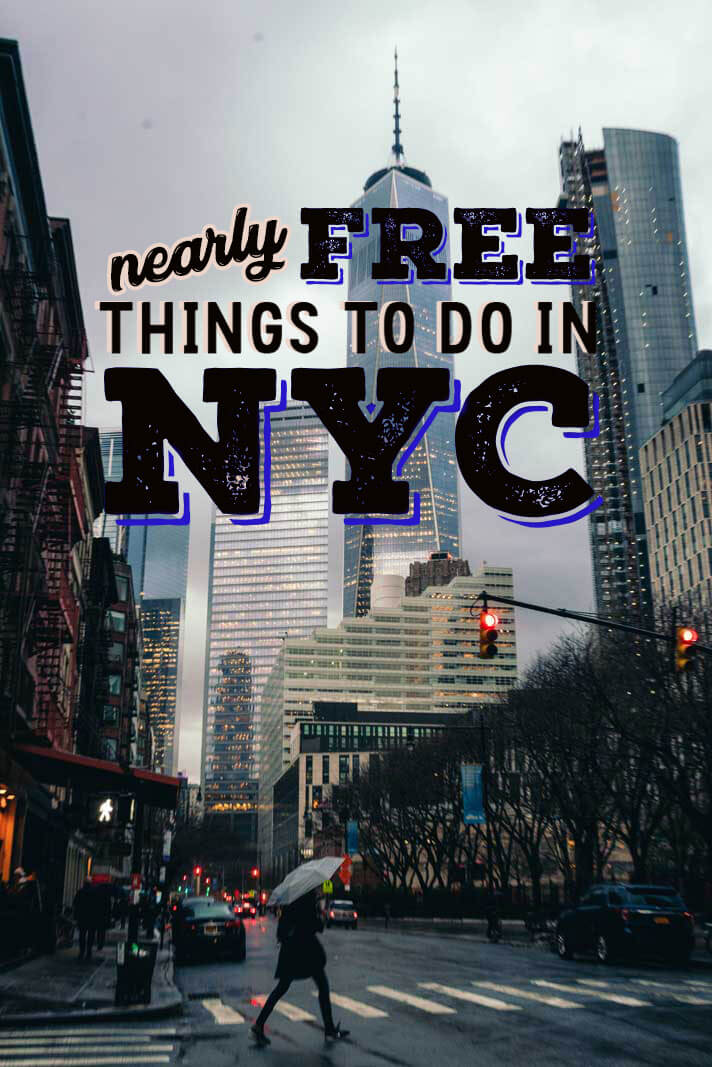 Nearly Free Things to do in New York City