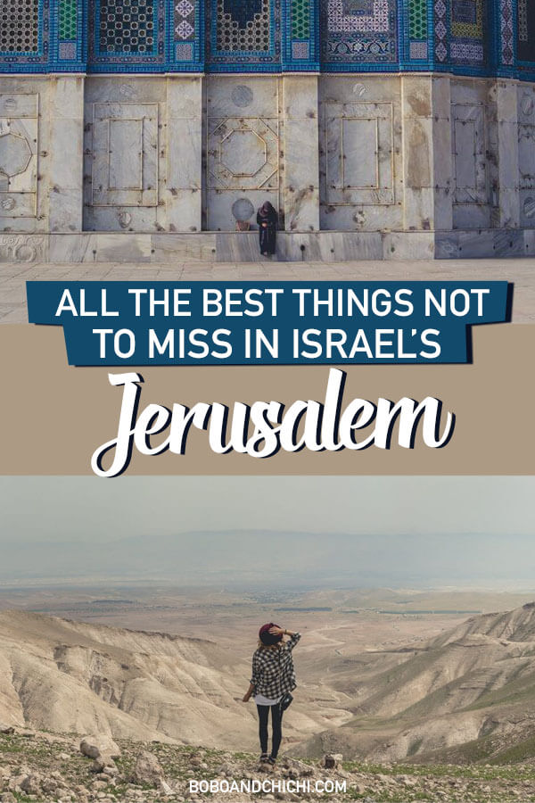 Best things to do in Jerusalem, Israel